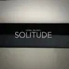 Isobel Belano - Solitude - Single